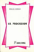 LIBROS DE KHALIL GIBRAN | LA PROCESIÓN