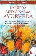 LIBROS DE AYURVEDA | LA RUEDA MEDICINAL DEL AYURVEDA