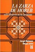 LIBROS DE JORGE ADOUM | LA ZARZA DE HOREB