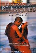 LIBROS DE ORIENTALISMO | LAS GRANDES RELIGIONES DE ASIA