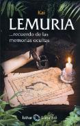 LIBROS DE CIVILIZACIONES | LEMURIA: RECUERDO DE LAS MEMORIAS OCULTAS