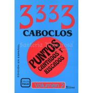 LIBROS 7 LLAVES | LIBRO 3333 Caboclos (Puntos Cantados y Riscados) (Vol. 4) (7Lla) (HAS)