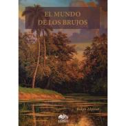 LIBROS EDICIONES MAIOMBE | Libro El Mundo de los Brujos - Ralph Alpiar (MAIO)
