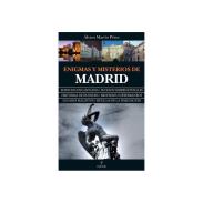 LIBROS OBELISCO | Libro Enigmas y Misterios de Madrid  (Almazara) Alvaro Martin Perez