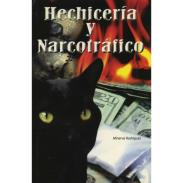 LIBROS EMU (EDITORES MEXICANOS UNIDOS) | Libro Hechizeria y Narcotrafico - Minerva rodriguez (EMU)