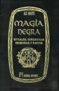 LIBROS HUMANITAS | LIBRO Magia Negra (Rituales y Ceremonias...) (A.E Waite) (Terciopelo) (Hmnitas)