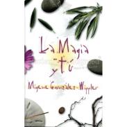 LIBROS LLEWELLYN | Libro Magia y Tu (Migene Gonzalez-Wippler) (Llw)