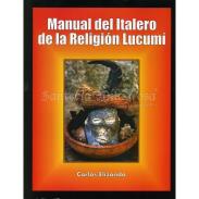 LIBROS DISTRIBUIDORA AURI - LI | LIBRO Manual del Italero de la Religion Lucumi (Carlos Elizondo) (S)