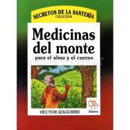 LIBROS PANAPO | LIBRO Medicinas del Monte (coleccion Secretos) (Hector Izaguirre) (S)
