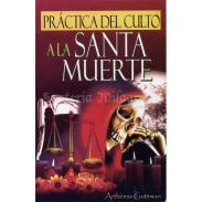 LIBROS EMU (EDITORES MEXICANOS UNIDOS) | Libro Practica del Culto Santa Muerte -Arthemis Guttman (EMU)