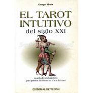 LIBROS DE VECCHI | LIBRO Tarot Intuitivo del Siglo XXI (Un metodo revolucionario...) (Georges Morin)