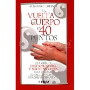 LIBROS EDAF | LIBRO Vuelta al Cuerpo en 40 Puntos (Digitopuntura) (Alejandro Lorente)