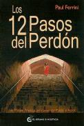 LIBROS DE PAUL FERRINI | LOS 12 PASOS DEL PERDÓN