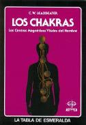 LIBROS DE CHAKRAS | LOS CHAKRAS: LOS CENTROS MAGNÉTICOS VITALES DEL HOMBRE