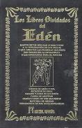 LIBROS DE CRISTIANISMO | LOS LIBROS OLVIDADOS DEL EDÉN (Lujo)