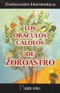 LIBROS DE ORIENTALISMO | LOS ORÁCULOS CALDEOS DE ZOROASTRO