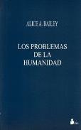 LIBROS DE ALICE BAILEY | LOS PROBLEMAS DE LA HUMANIDAD