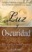 LIBROS DE ELIZABETH C. PROPHET | LUZ Y OSCURIDAD