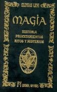 LIBROS DE MAGIA | MAGIA: HISTORIA PROCEDIMIENTOS RITOS Y MISTERIOS (Lujo)