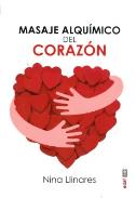 LIBROS DE SANACIN | MASAJE ALQUMICO DEL CORAZN