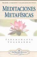 LIBROS DE YOGANANDA | MEDITACIONES METAFSICAS