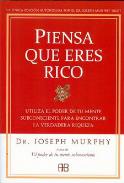 LIBROS DE JOSEPH MURPHY | PIENSA QUE ERES RICO