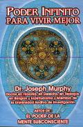 LIBROS DE JOSEPH MURPHY | PODER INFINITO PARA VIVIR MEJOR