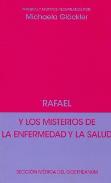 LIBROS DE RUDOLF STEINER | RAFAEL Y LOS MISTERIOS DE LA ENFERMEDAD Y LA SALUD