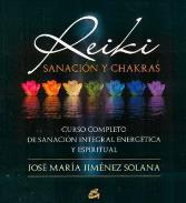 LIBROS DE REIKI | REIKI: SANACIN Y CHAKRAS