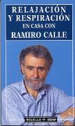 LIBROS DE RAMIRO A. CALLE | RELAJACIÓN Y RESPIRACIÓN EN CASA CON RAMIRO CALLE