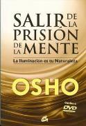 LIBROS DE OSHO | SALIR DE LA PRISIN DE LA MENTE (Libro + DVD)