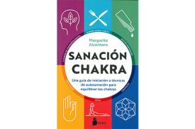 LIBROS DE CHAKRAS | SANACIÓN CHAKRA: UNA GUÍA DE INICIACIÓN A TÉCNICAS DE AUTOSANACIÓN PARA EQUILIBRAR LOS CHAKRAS