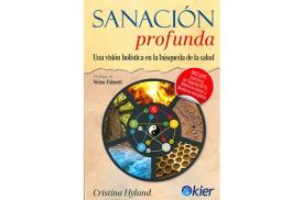LIBROS DE SANACIN | SANACIN PROFUNDA: UNA VISIN HOLSTICA EN LA BSQUEDA DE LA SALUD