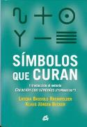 LIBROS DE SANACIN | SMBOLOS QUE CURAN: INTRODUCCIN AL MTODOCURACIN CON SMBOLOS