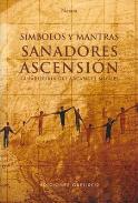 LIBROS DE MEDITACIÓN | SÍMBOLOS Y MANTRAS SANADORES PARA LA ASCENSIÓN