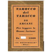 COLECCIONISTAS 22 ARCANOS OTROS IDIOMAS | Tarot coleccion Tarocco del Tabacco - Leggere le buone fortune (22 Arcanos) (Numerado 1500) - 2004 (IT) (Meneghello)