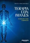 LIBROS DE SANACIN | TERAPIA CON IMANES: BIOMAGNETISMO COMPASIVO