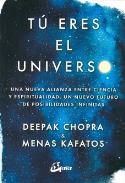 LIBROS DE DEEPAK CHOPRA | TÚ ERES EL UNIVERSO