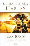 LIBROS DE JOAN BRADY | UN ÁNGEL EN UNA HARLEY