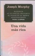 LIBROS DE JOSEPH MURPHY | UNA VIDA MÁS RICA