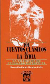 LIBROS DE RAMIRO A. CALLE | 101 CUENTOS CLÁSICOS DE LA INDIA LIBROS DE RAMIRO A. CALLE | 101 CUENTOS CLÁSICOS DE LA INDIA