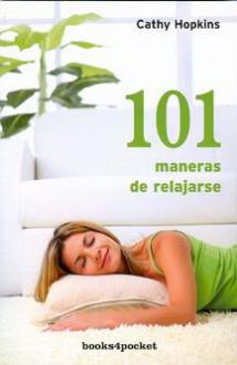 LIBROS DE RELAJACIN | 101 MANERAS DE RELAJARSE