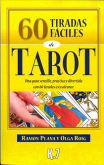 LIBROS DE TAROT Y ORCULOS | 60 TIRADAS FCILES DE TAROT