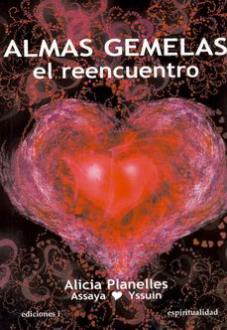 LIBROS DE ALMAS GEMELAS | ALMAS GEMELAS: EL REENCUENTRO