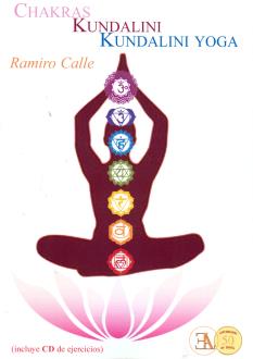 LIBROS DE RAMIRO A. CALLE | CHAKRAS, KUNDALINI, KUNDALINI YOGA LIBROS DE RAMIRO A. CALLE | CHAKRAS, KUNDALINI, KUNDALINI YOGA