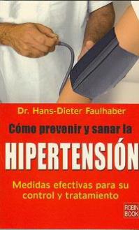 LIBROS DE ENFERMEDADES | CMO PREVENIR Y SANAR LA HIPERTENSIN