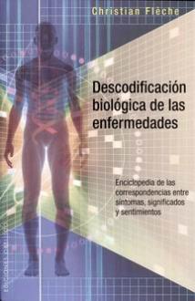 LIBROS DE SANACIN | DESCODIFICACIN BIOLGICA DE LAS ENFERMEDADES