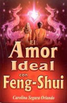 LIBROS DE FENG SHUI | EL AMOR IDEAL CON FENG SHUI