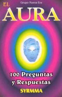 LIBROS DE AURA | EL AURA: 100 PREGUNTAS Y RESPUESTAS