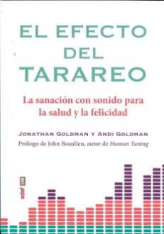 LIBROS DE MUSICOTERAPIA Y SANACIN CON SONIDOS | EL EFECTO DEL TARAREO